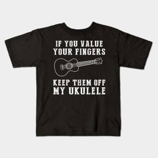 Ukulele Strings of Humor - Keep Off My Ukulele Funny Tee & Hoodie! Kids T-Shirt